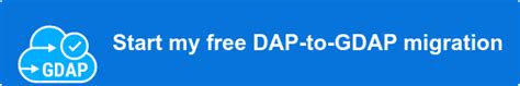 gdap migration tool|migrate dap to gdap.